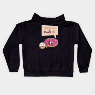 I Want You Inside Me Donut Valentines Day Kids Hoodie